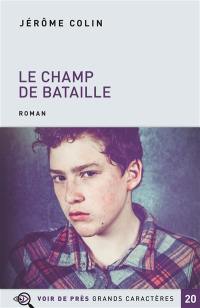 Le champ de bataille