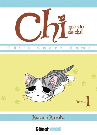 Chi, une vie de chat. Vol. 1