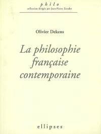 La philosophie française contemporaine (1960-2005)