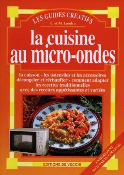 La cuisine au micro-ondes