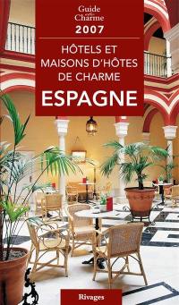 Hôtels et maisons d'hôtes de charme en Espagne