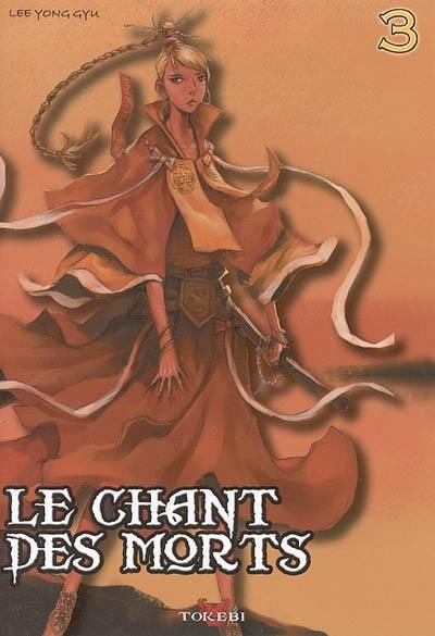 Le chant des morts. Vol. 3