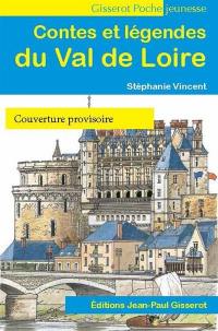 Contes et légendes du Val de Loire