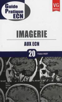 Imagerie aux ECN