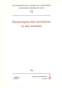 Dynamiques des territoires et des sociétés : actes du colloque d'Annaba (Algérie), 22-23 avril 2002