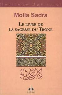 Le livre de la sagesse du trône