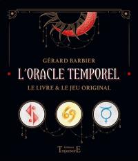 L'oracle temporel : le livre & le jeu original