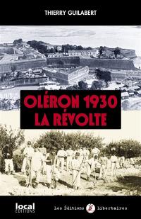 Oléron 1930, la révolte