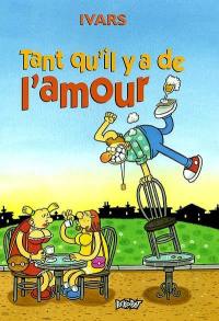 Tant qu'il y a de l'amour