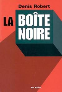 La boîte noire