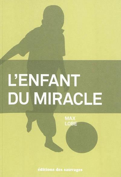 L'enfant du miracle