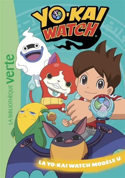 Yo-kai watch. Vol. 19. La Yo-kai watch modèle U