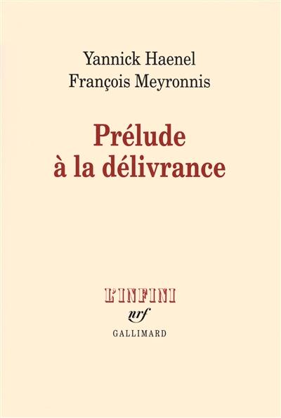 Prélude à la délivrance