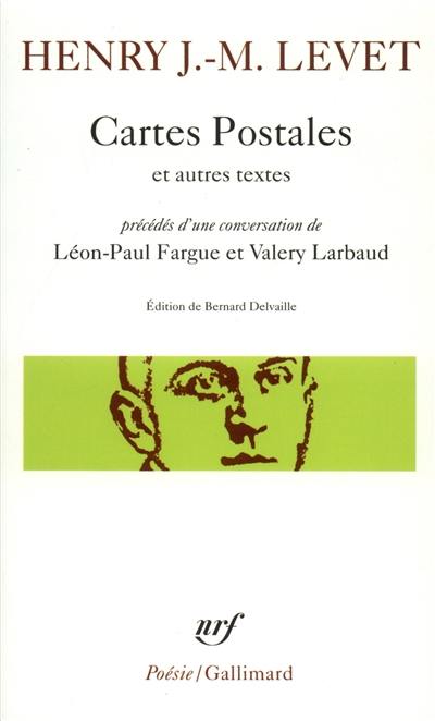 Cartes postales et autres textes. Léon Fargue et Valery Larbaud