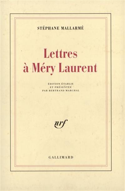 Lettres à Méry Laurent