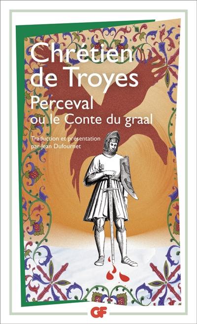 Perceval ou Le conte du Graal