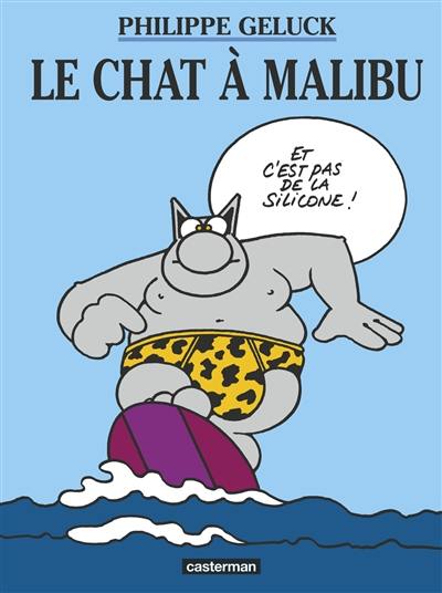 Le Chat. Vol. 7. Le Chat à Malibu