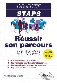 Réussir son parcours Staps : licence et master