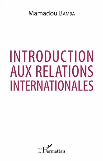 Introduction aux relations internationales