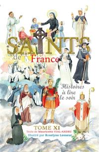 Saints de France : histoires à lire le soir. Vol. 11