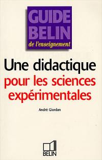 Une didactique pour les sciences expérimentales