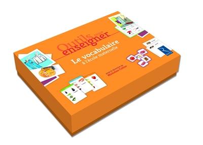 Outils pour enseigner le vocabulaire à l'école maternelle