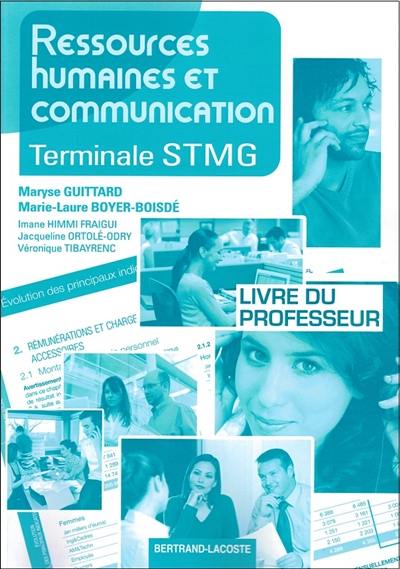 Ressources humaines et communication, terminale STMG : livre du professeur