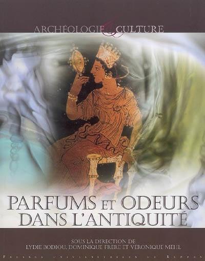 Parfums et odeurs dans l'Antiquité