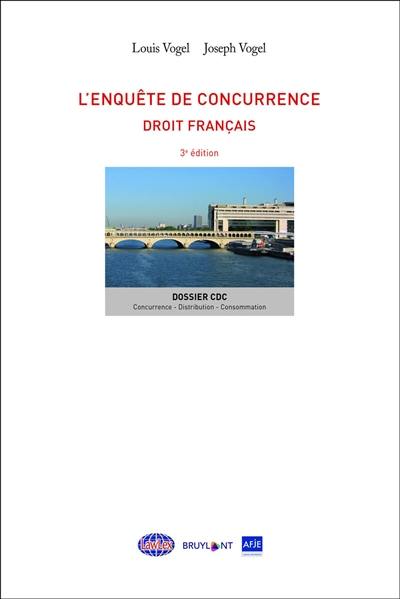 L'enquête de concurrence : droit français