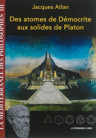 Des atomes de Démocrite aux solides de Platon