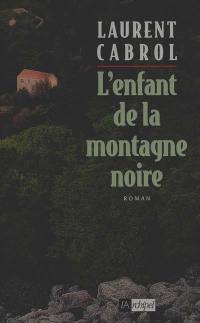 L'enfant de la Montagne noire