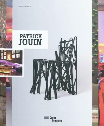 Patrick Jouin : espaces et objets : exposition, Paris, Galerie du musée, 17 février-24 mai 2010