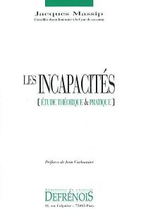 Les incapacités : étude théorique et pratique