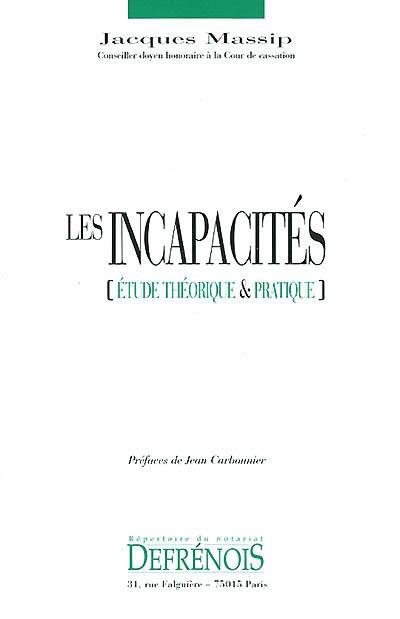 Les incapacités : étude théorique et pratique