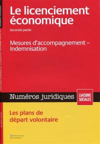 Licenciement économique. Vol. 2. Mesures d'accompagnement, indemnisation