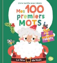 Mes 100 premiers mots. La fête de Noël