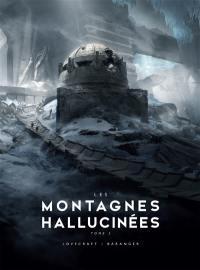 Les montagnes hallucinées. Vol. 2