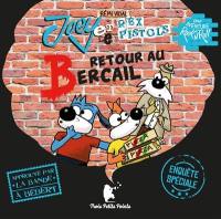 Joey et les Rex Pistols. Retour au bercail : une aventure rock'n roll : enquête spéciale