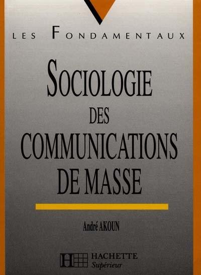 Sociologie de la communication de masse