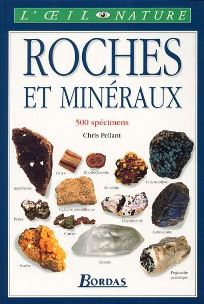Roches, minéraux et pierres précieuses