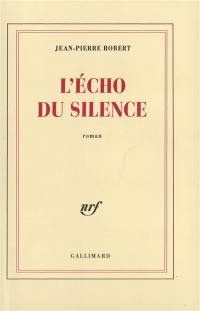 L'écho du silence