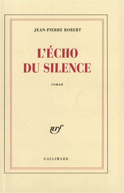 L'écho du silence