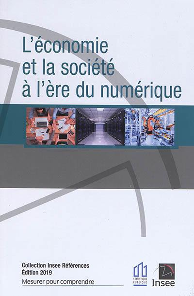 L'économie et la société à l'ère numérique