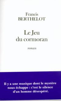 Le jeu de cormoran