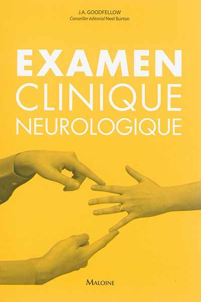 Examen clinique neurologique