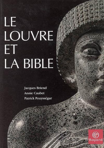 Le Louvre et la Bible