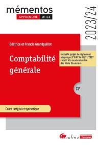 Comptabilité générale : cours intégral et synthétique : 2023-2024