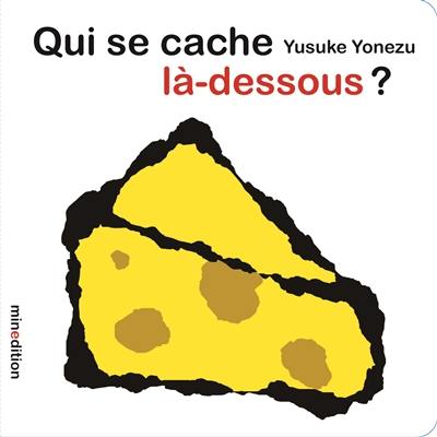 Qui se cache là-dessous ?