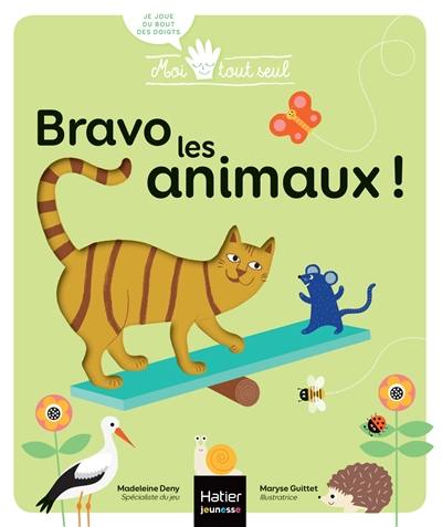 Bravo les animaux !