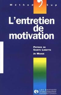 L'entretien de motivation